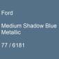 Preview: Ford, Medium Shadow Blue Metallic, 77 / 6181.
